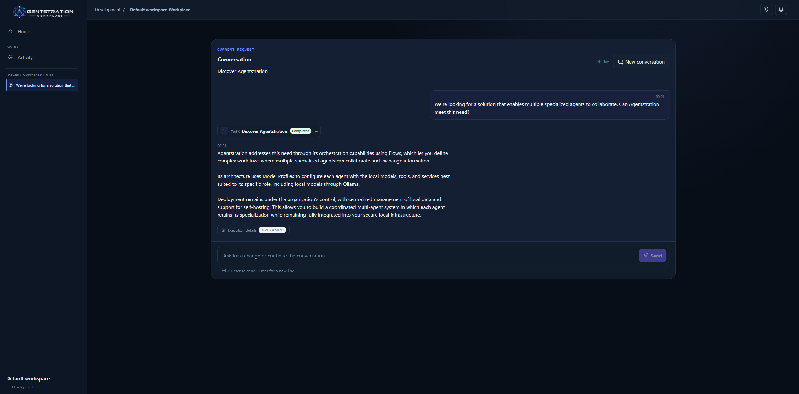 Agentstration Workplace conversation with a completed discovery Task, controlled request and response, and execution details