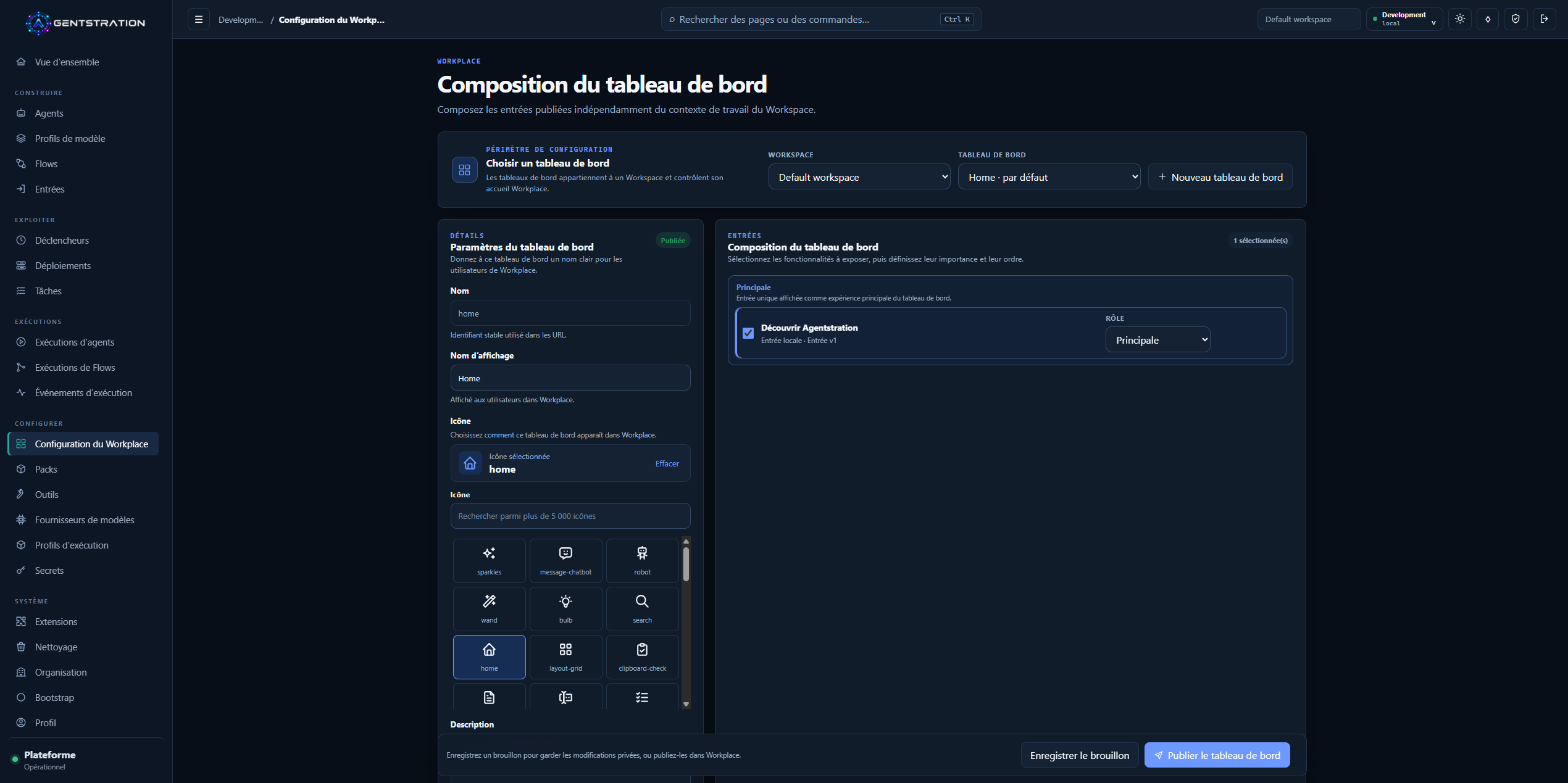 Composition d’un dashboard Workplace Agentstration présentant l’Entrée principale, l’Entrée masquée, le sélecteur d’icônes et les contrôles de publication